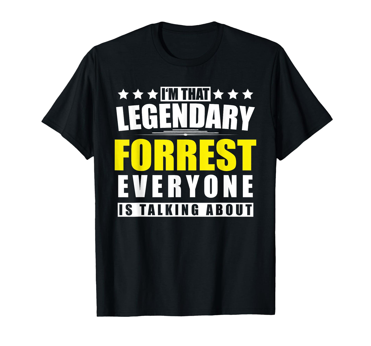 Name Forrest First Name Gifts - Funny Personalized Gift T-Shirt