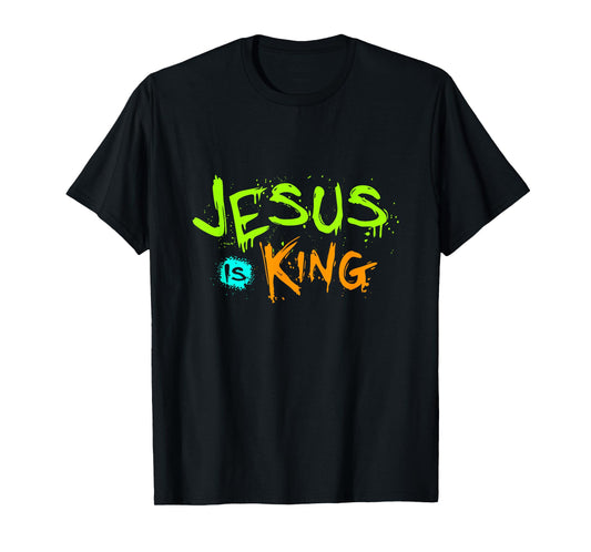 Jesus is my King - Bible True Story of Christ God T-Shirt