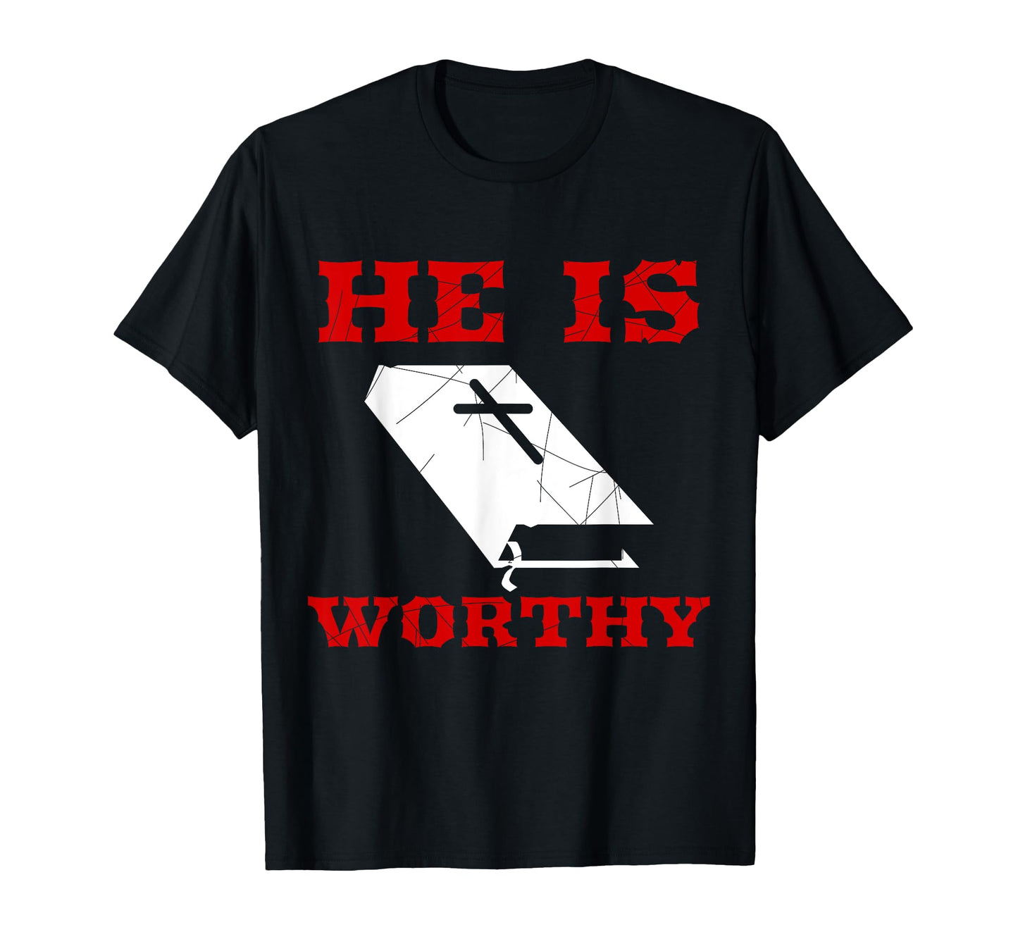 Christian Church Bible Scripture He is Worthy T-Shirt