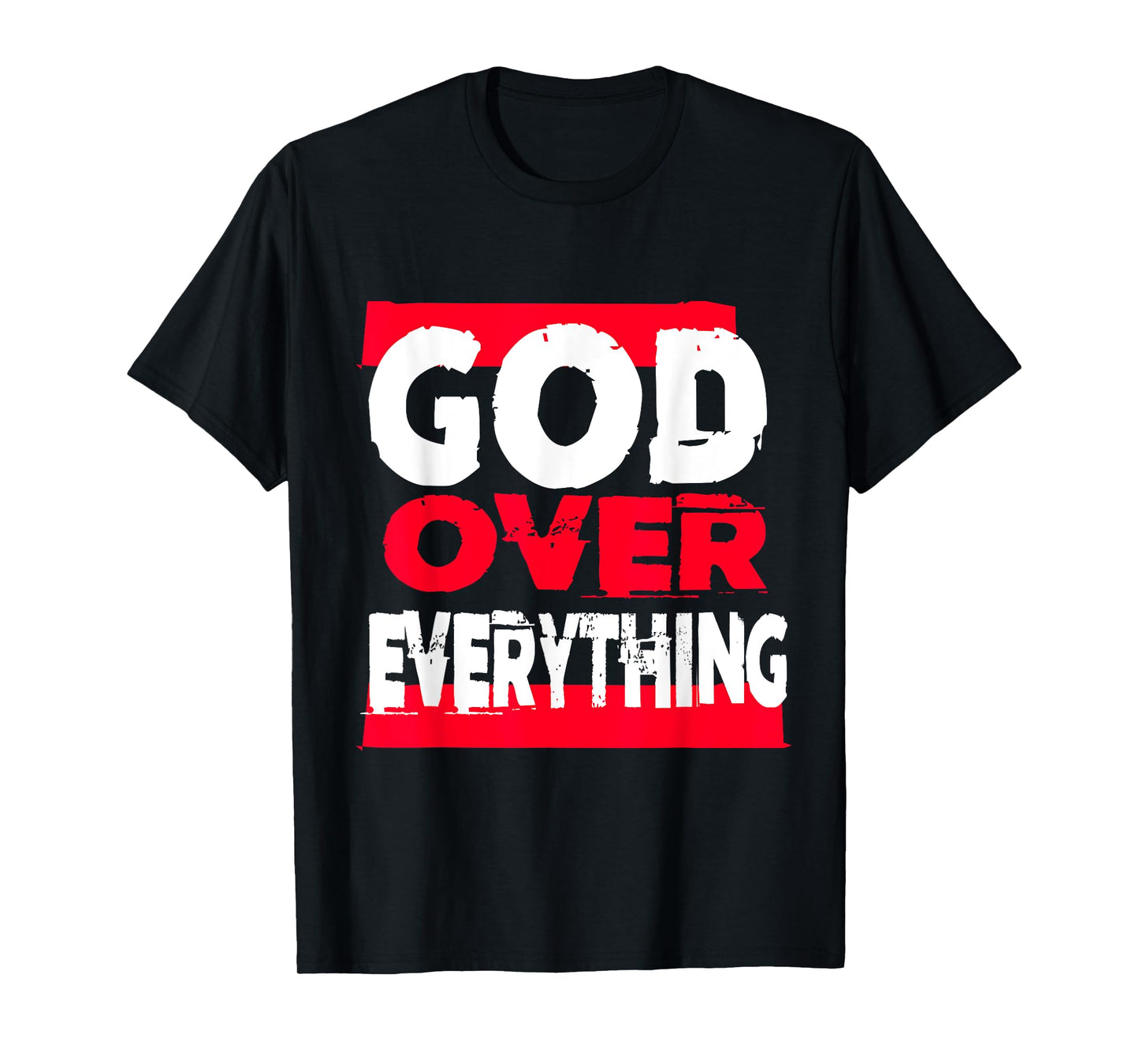 God over everything religion jesus shirt T-Shirt