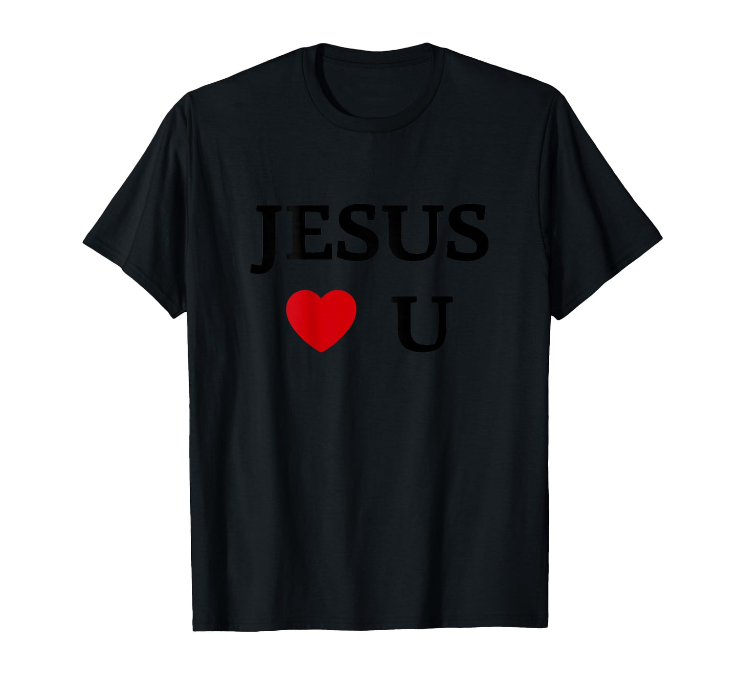 Jesus Loves U Christian Graphic Faith Based Religious Bible T-Shirt