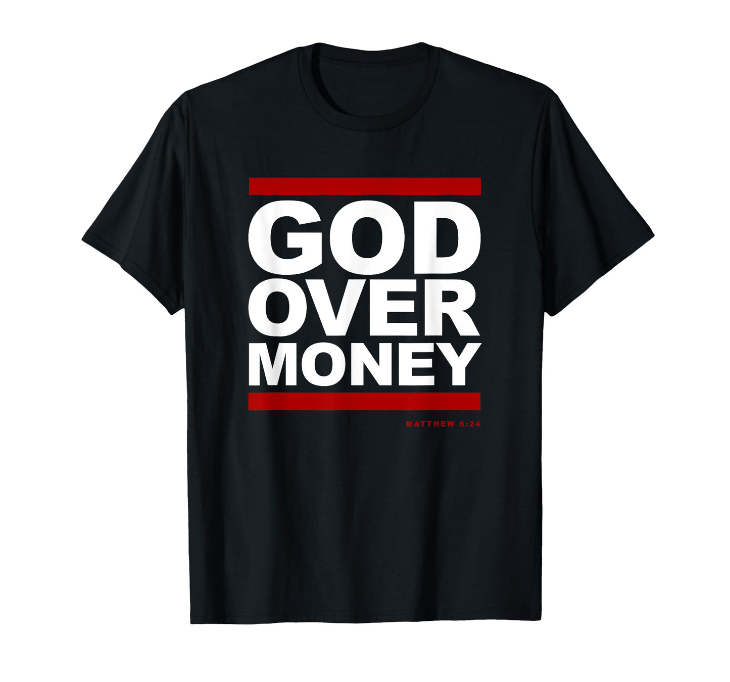 God Over Money T-Shirt