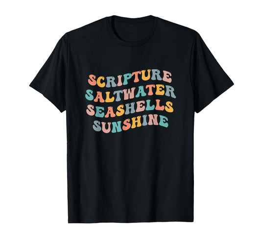 Scripture Saltwater Seashells Sunshine Christian Retreat God T-Shirt