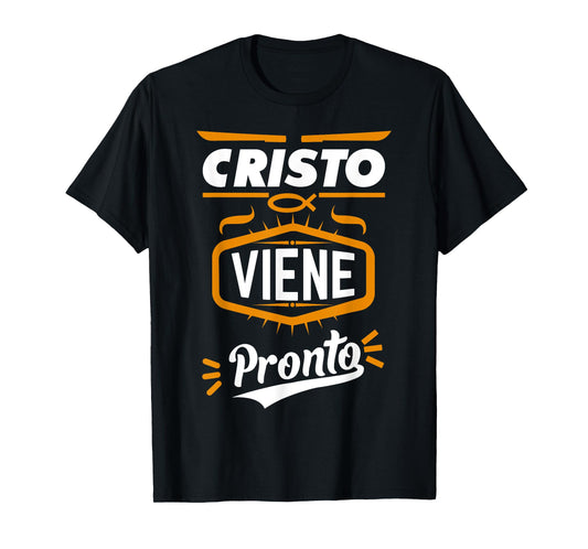 Cristo viene pronto Spanish Bible Verses in Spanish Tee T-Shirt