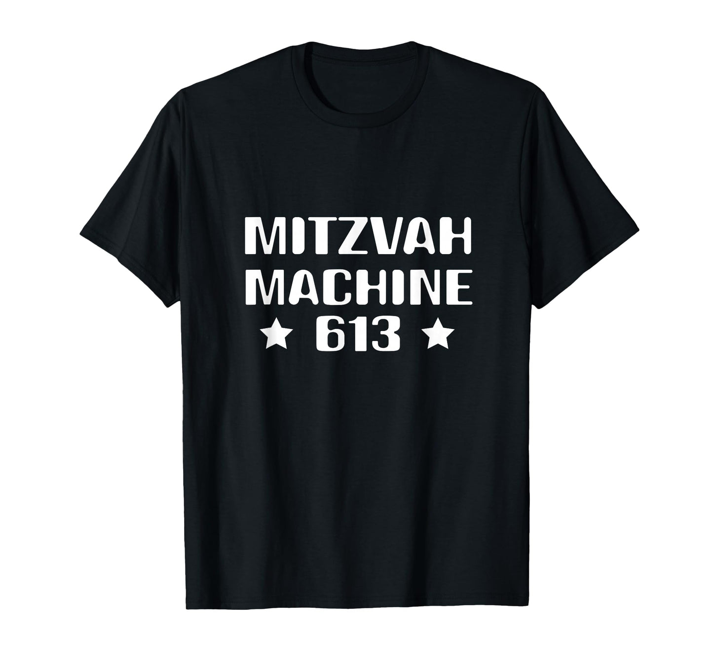 Mitzvah Machine Torah Life 613 Commandments Jewish Hebrew T-Shirt