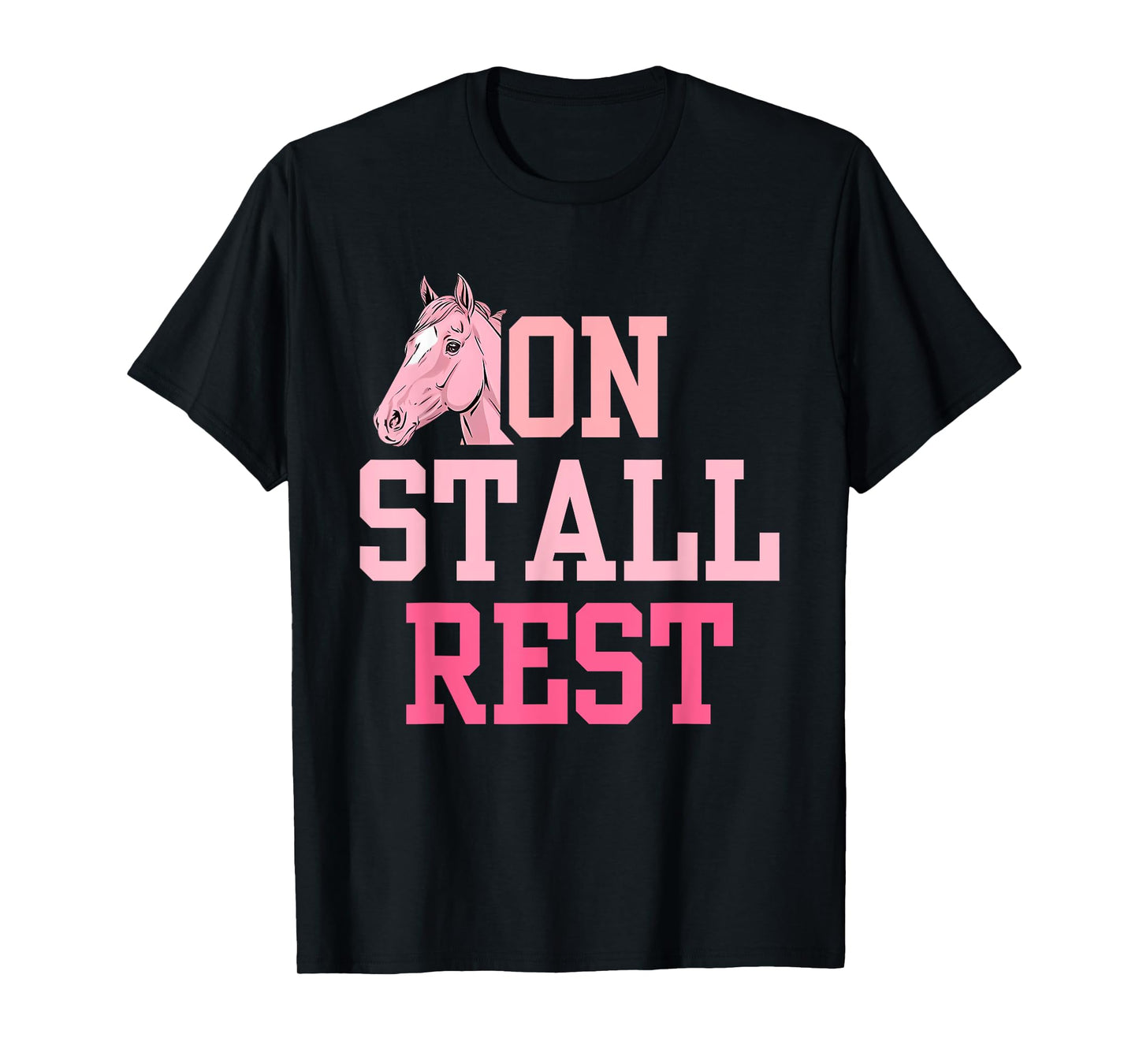 On Stall Rest Get Well Horse Design T-Shirt