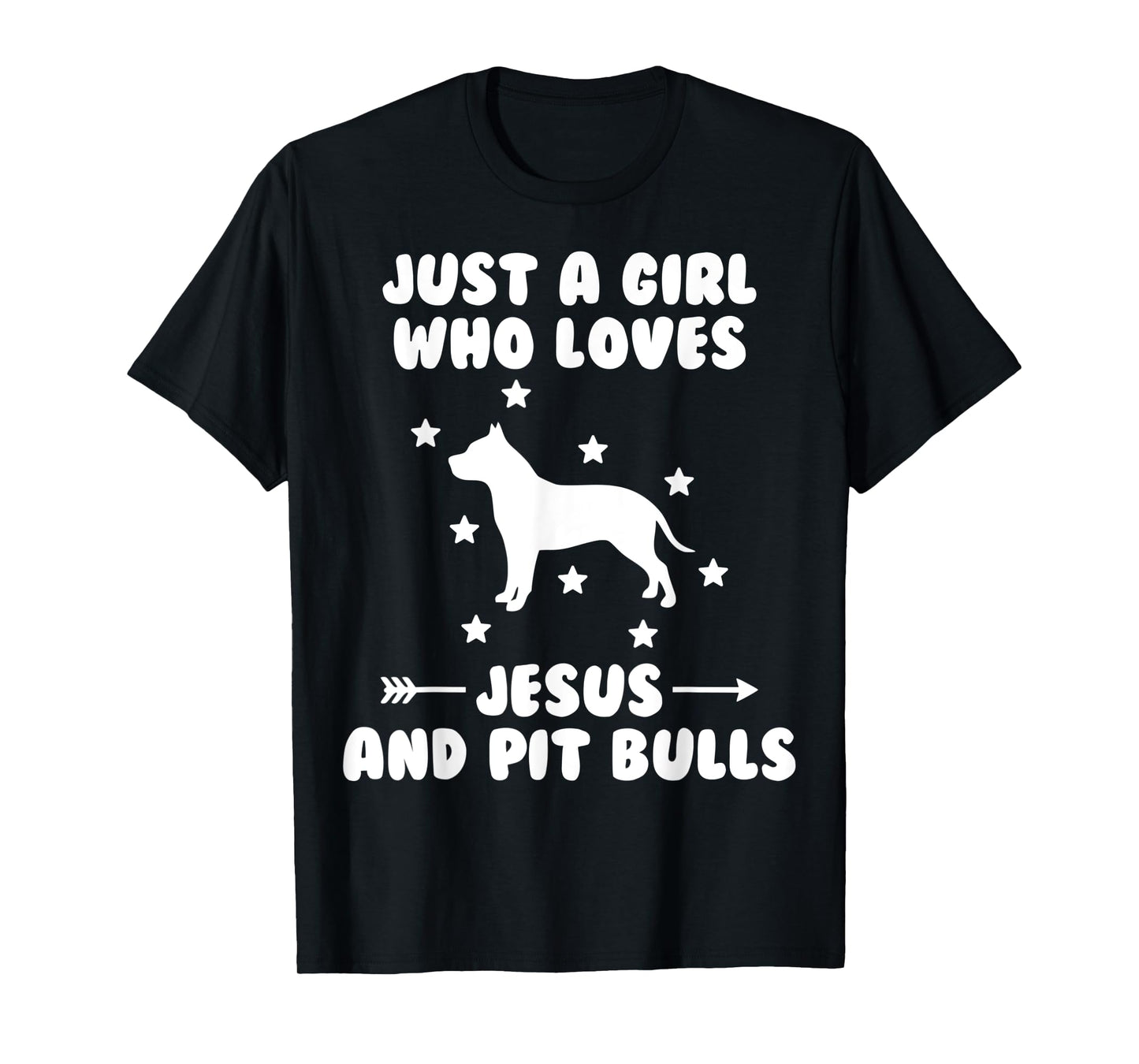 Just A Girl Who Loves Jesus And Pit Bulls Dog T-Shirt