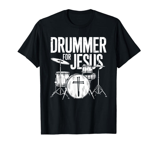 Drummer For Jesus, Drums Percussionist And Drummer Drumming T-Shirt