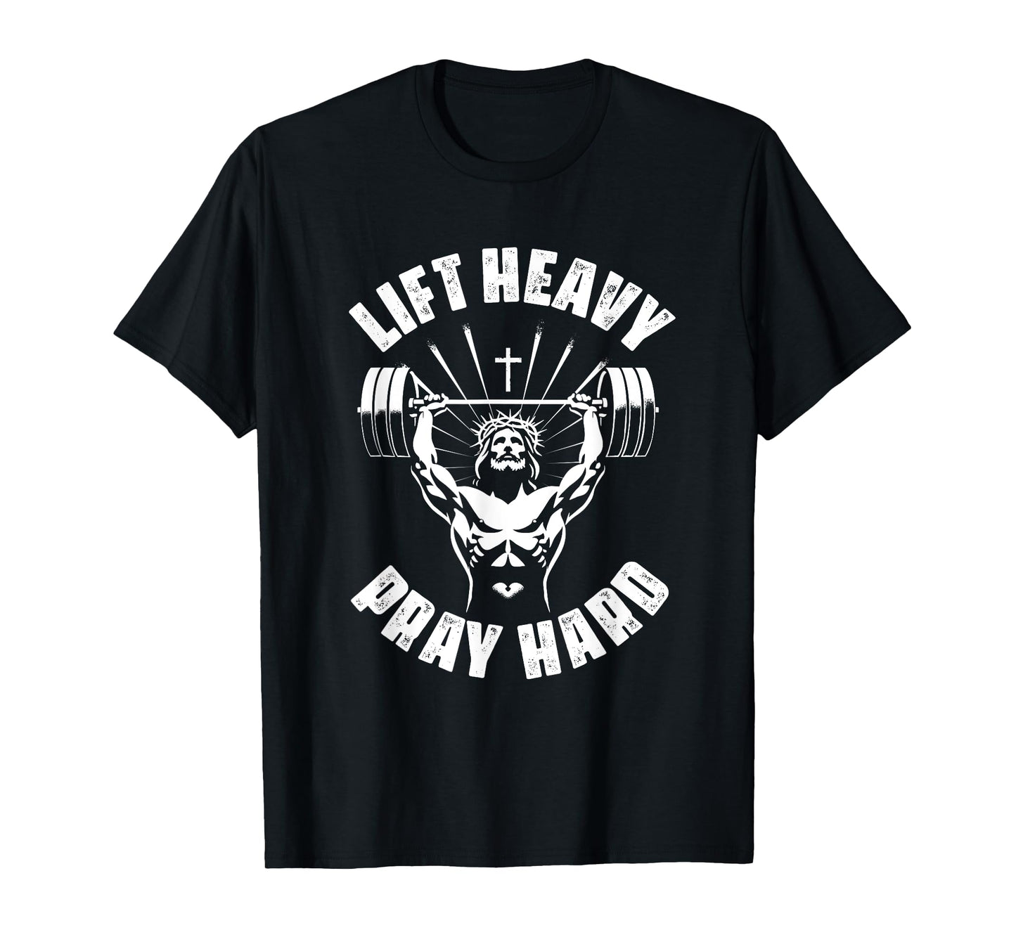 Lift Heavy Pray Hard Christian Bodybuilding Gym Christian T-Shirt