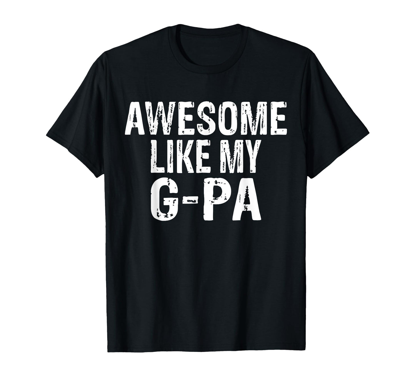 Awesome Like My G-Pa Funny Granddaughter Grandson T-Shirt