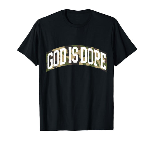 "God Is Dope" Camo Bible God Faith Church Christian T-Shirt