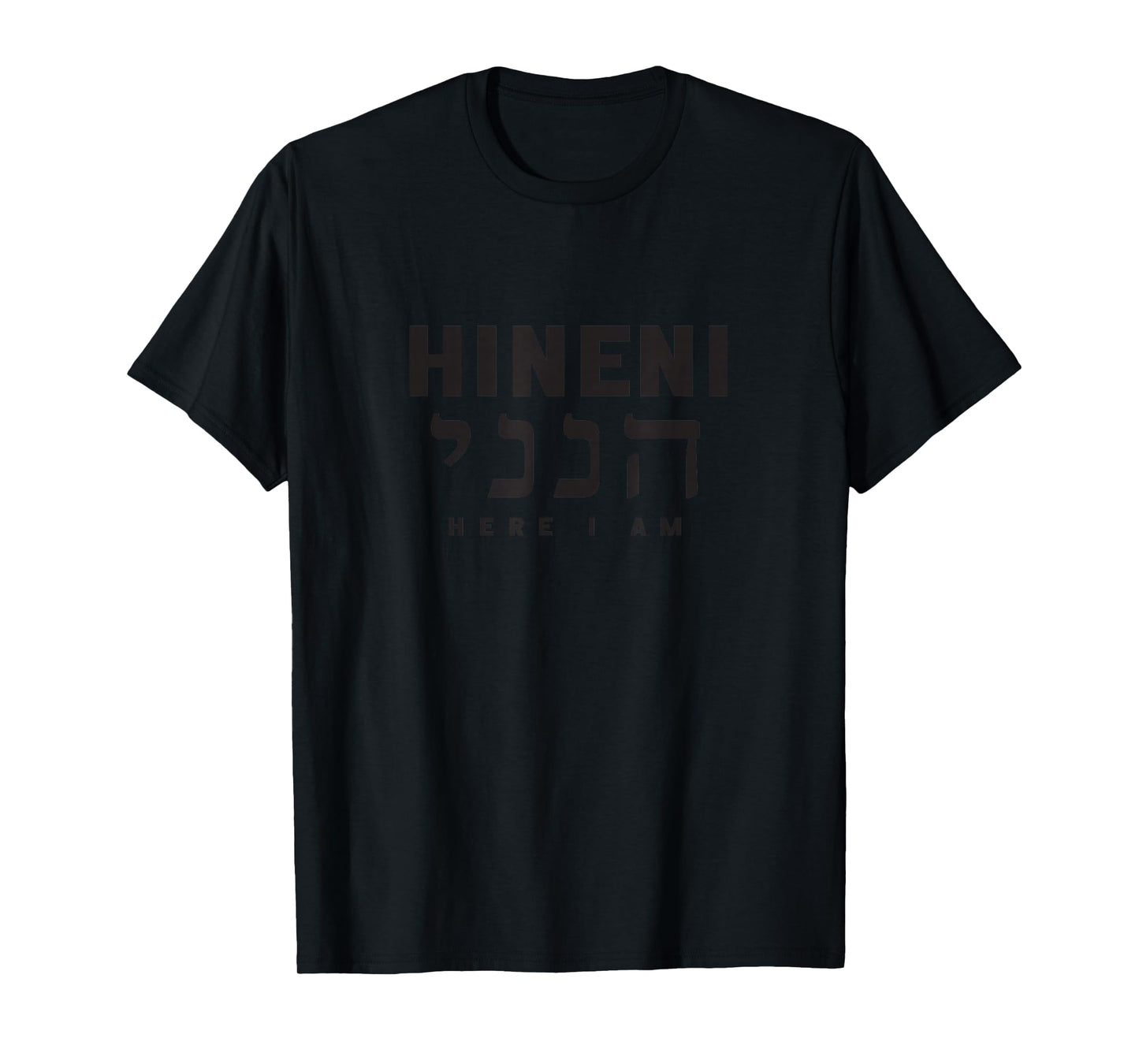 Hineni Christian Hebrew Bible Scripture T-Shirt
