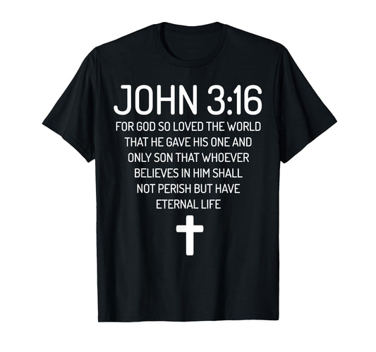 John 3:16 Bible Verse Scripture Christian God loves T-Shirt