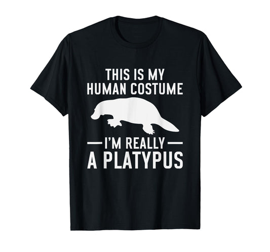 Platypus - Zookeeper Funny Quote Biologist Animal Lover T-Shirt