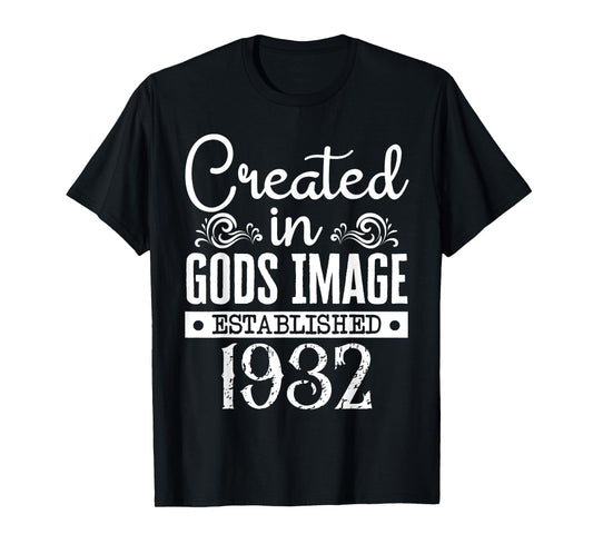 Created In Gods Image Established 1932 Religious Christian T-Shirt