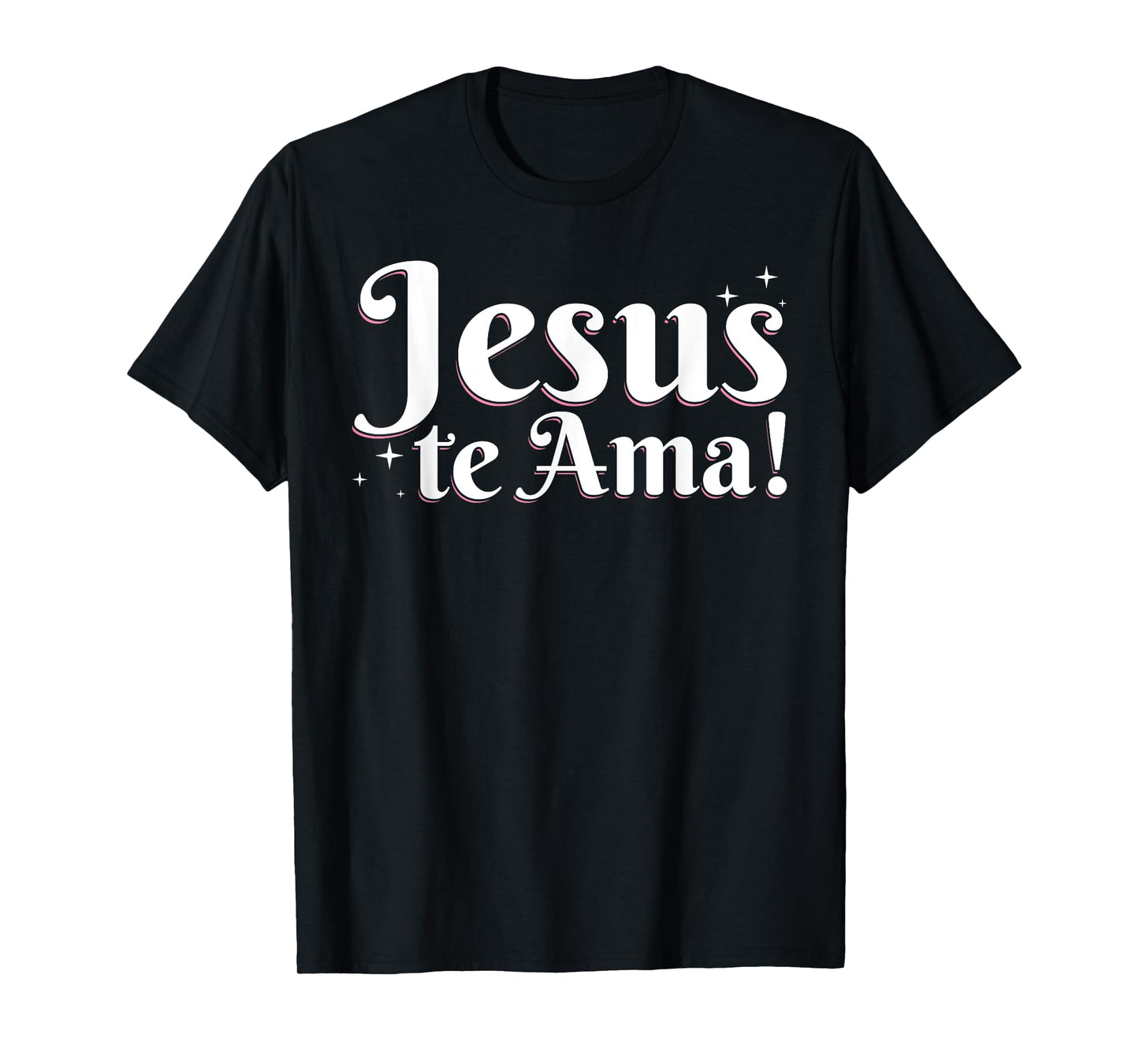 Camisetas Cristianas En Espanol Frases Biblia Jesús Te Ama T-Shirt