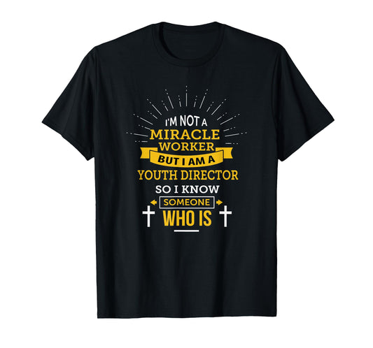 Funny Youth Director Appreciation T Shirt T-Shirt