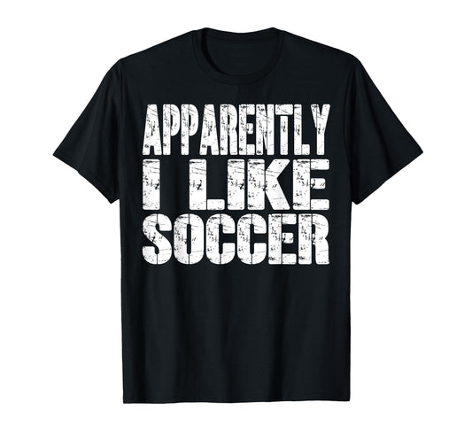 Retro Apparently I Like Soccer Funny Sports Lovers Funny T-Shirt