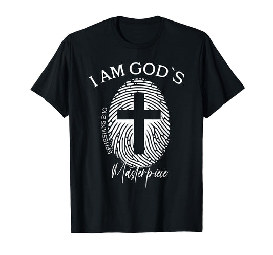 I AM GOD`S Masterpiece Christian Ephesians 2:20 T-Shirt