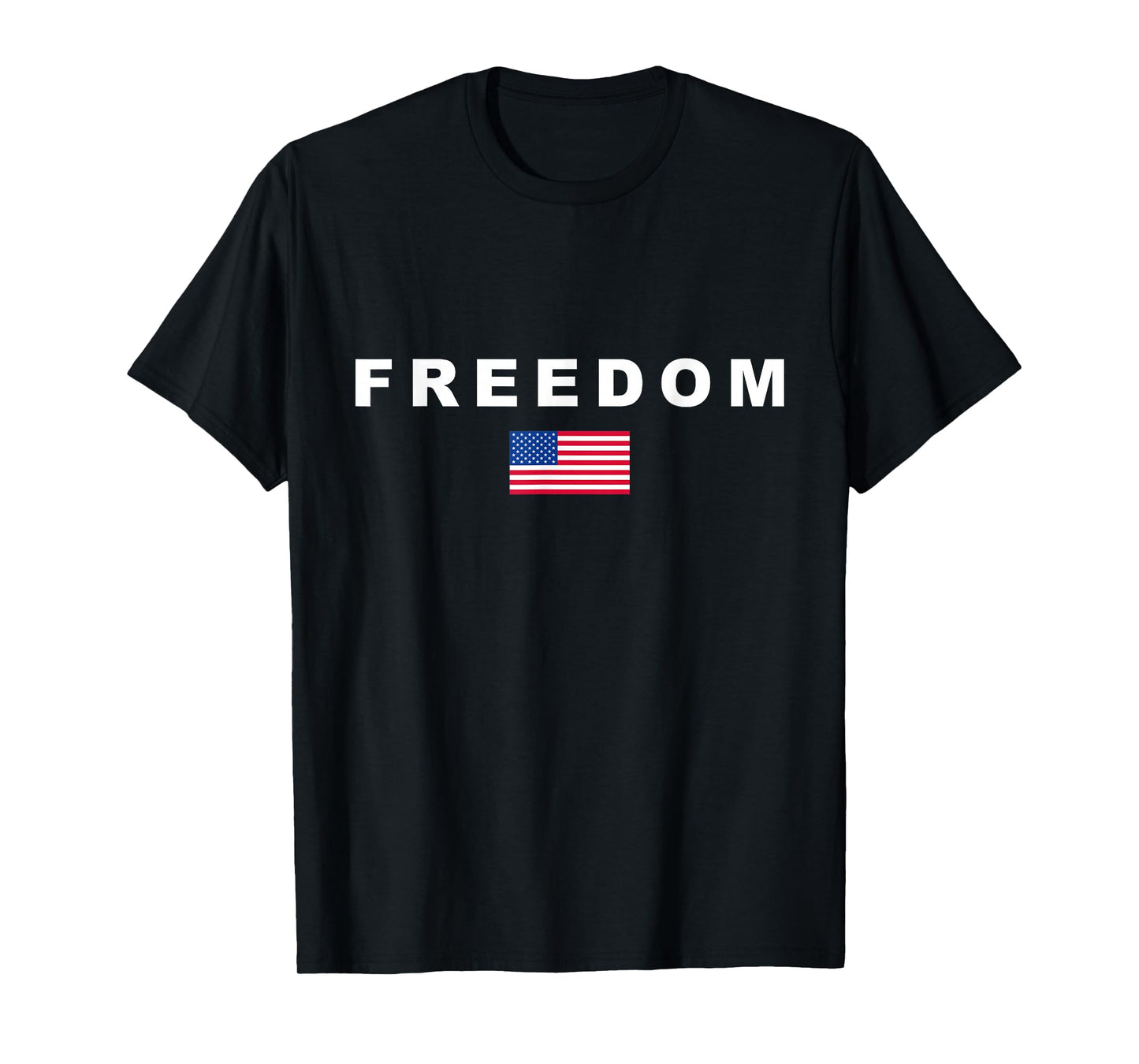 Freedom American Flag Patriotic Conservative USA T-Shirt