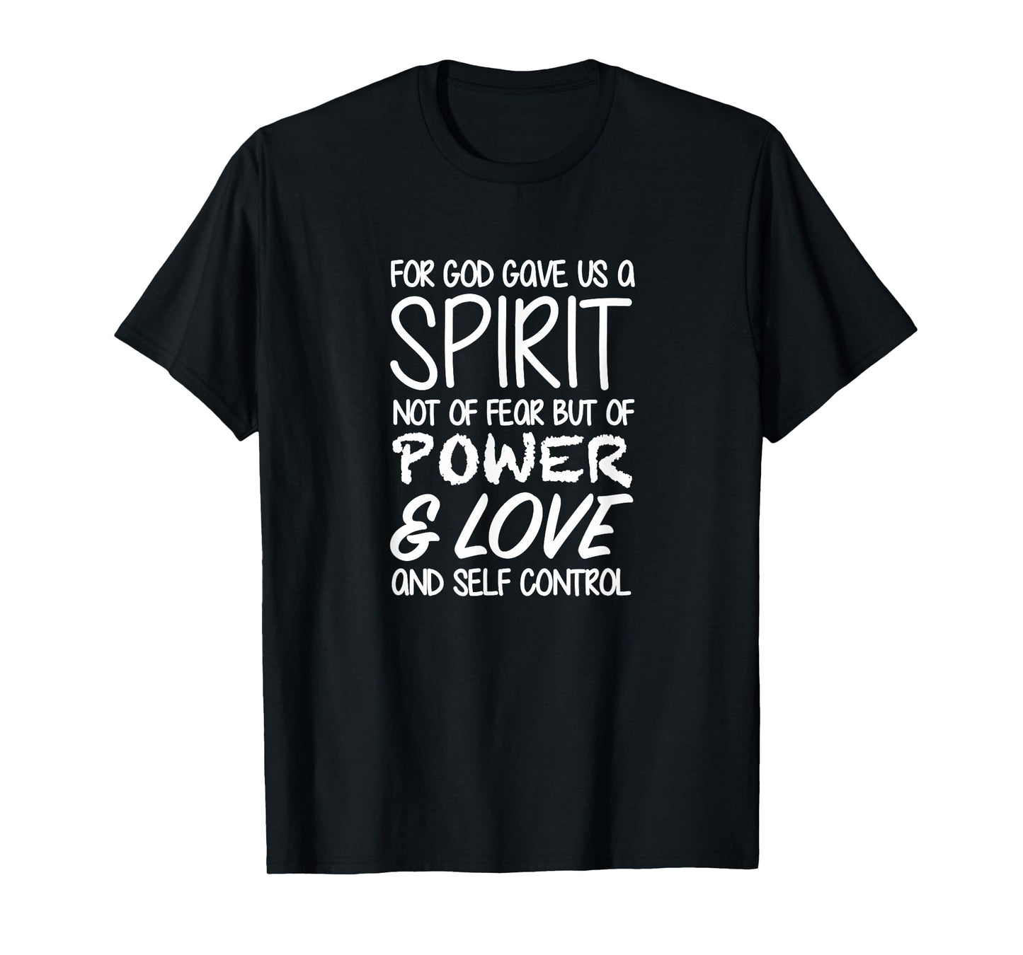 2 Timothy 1:7 - Gift For Women & Men, Christian T-Shirt