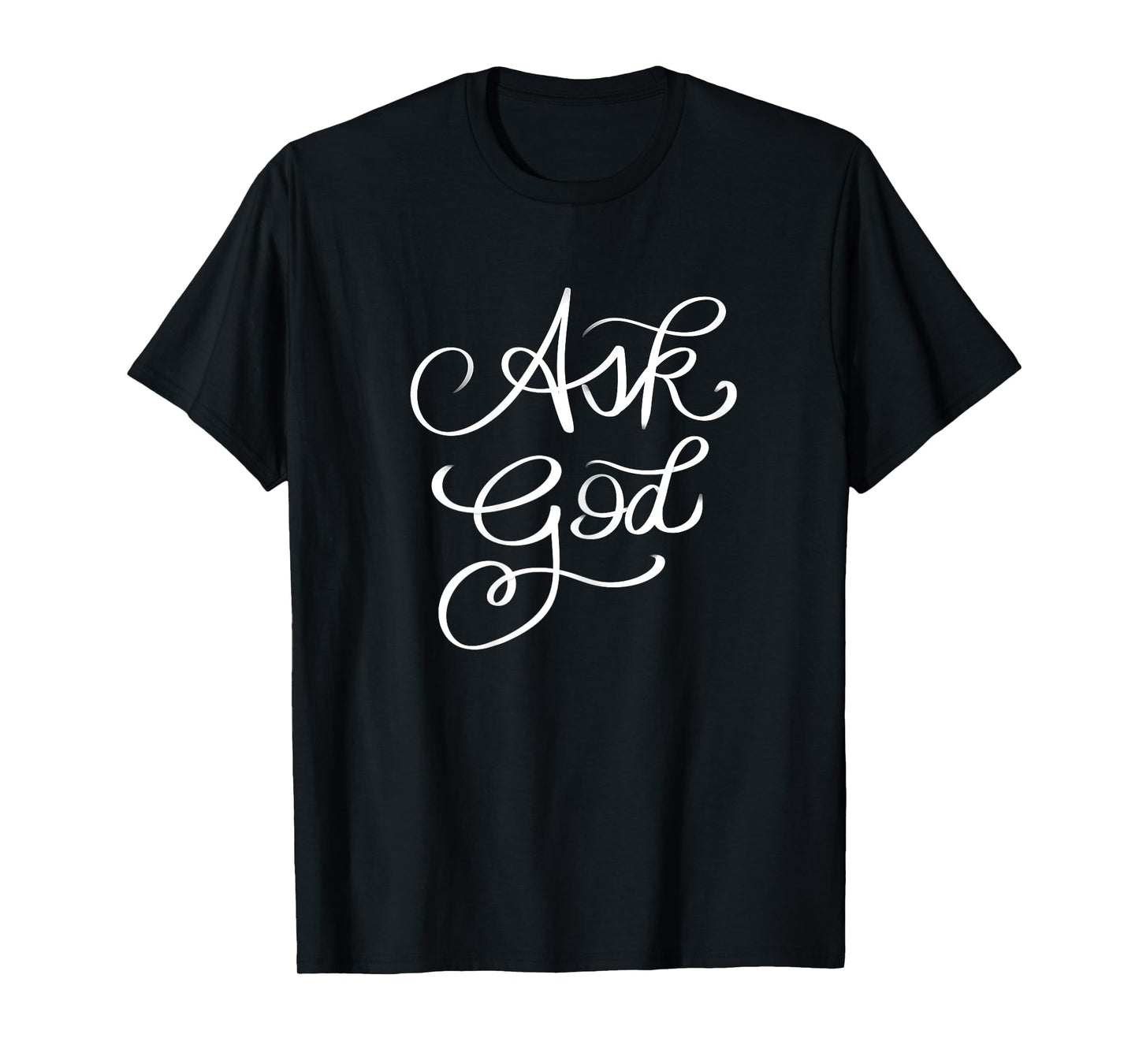 Christian Mom Birthday Mother's Day Jesus Loves Mama Ask God T-Shirt