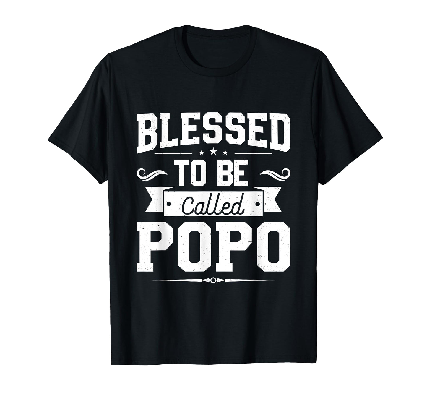 Blessed To Be Called Popo Gifts For Father's Day Popo Men T-Shirt