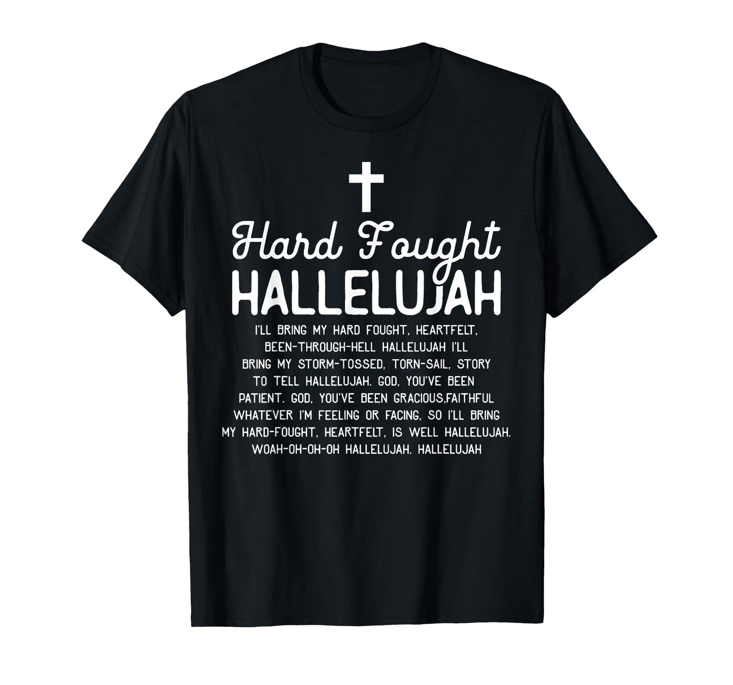 Retro Hard Fought Hallelujah Bible Verse Christian Jesus T-Shirt
