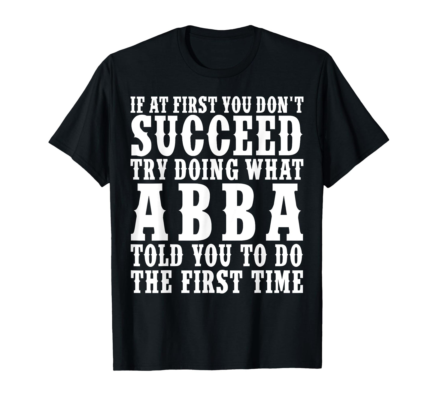 Funny Abba Name Surname Funny Abba Birthday Joke Gifts T-Shirt
