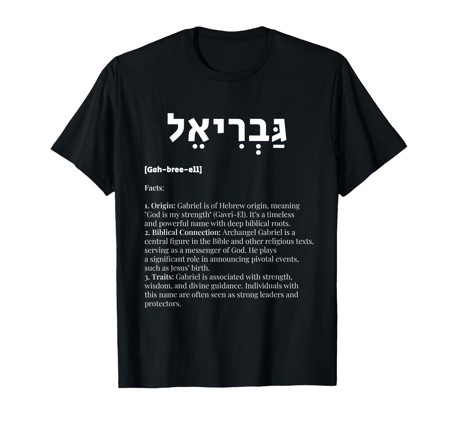 Fashion World Gabriel in Hebrew - God is My Strength, Archangel, Dios, God Unisex-Adult T-Shirt - Black - Small - Short Sleeve