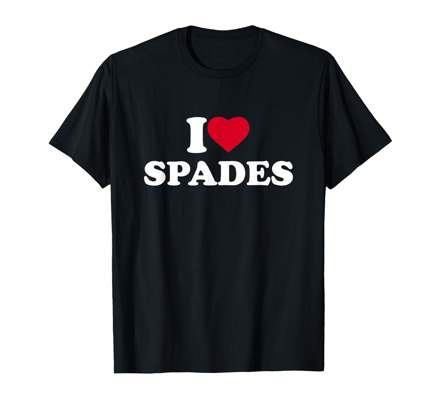 I Love Heart Spades Lover Player Card Game T-Shirt
