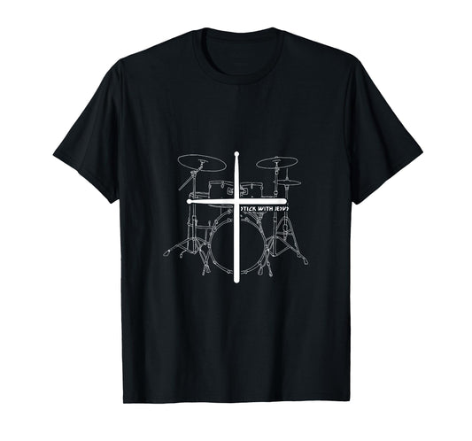 Christian Drummer Stick With Jesus Christ Drum Sticks Cross T-Shirt