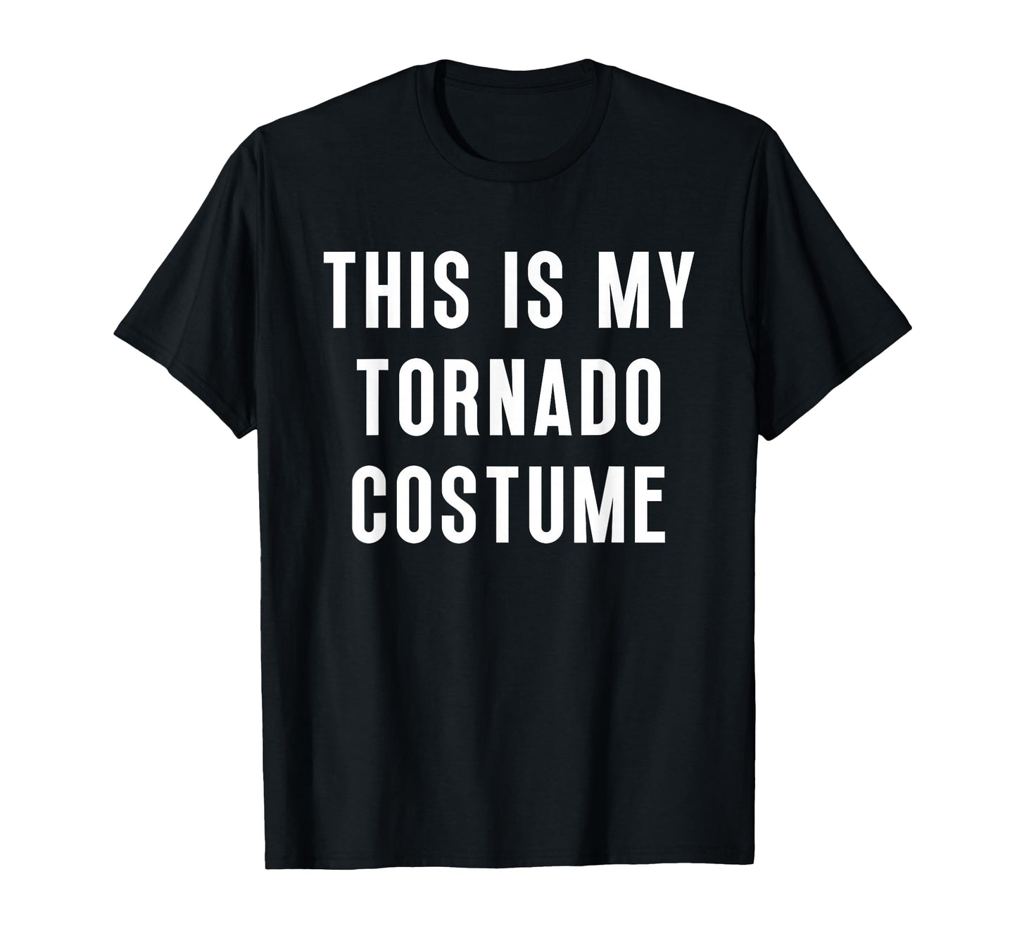 This Is My Tornado Halloween Costume Funny Easy T-Shirt