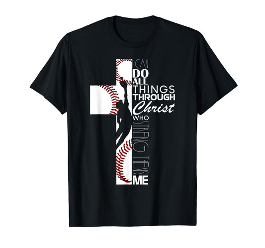 Funny I Can Do All Things Baseball Catcher Pitcher Boys Men T-Shirt