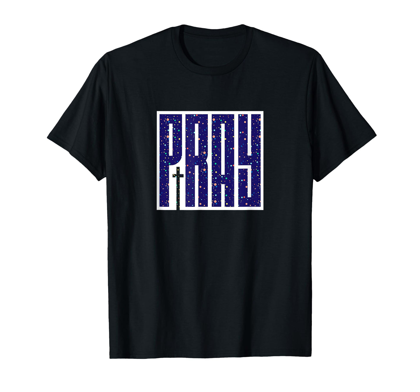 Pray T-Shirt