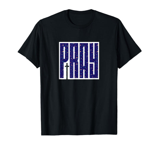 Pray T-Shirt