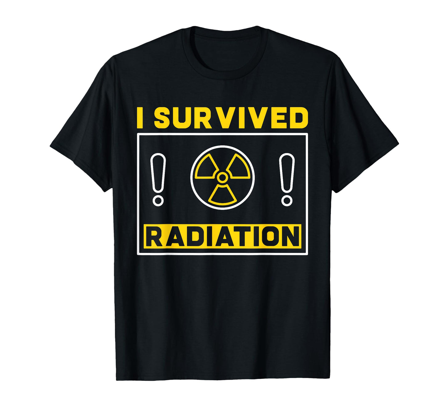 Cancer Awareness Month - I Survived Radiation Funny T-Shirt