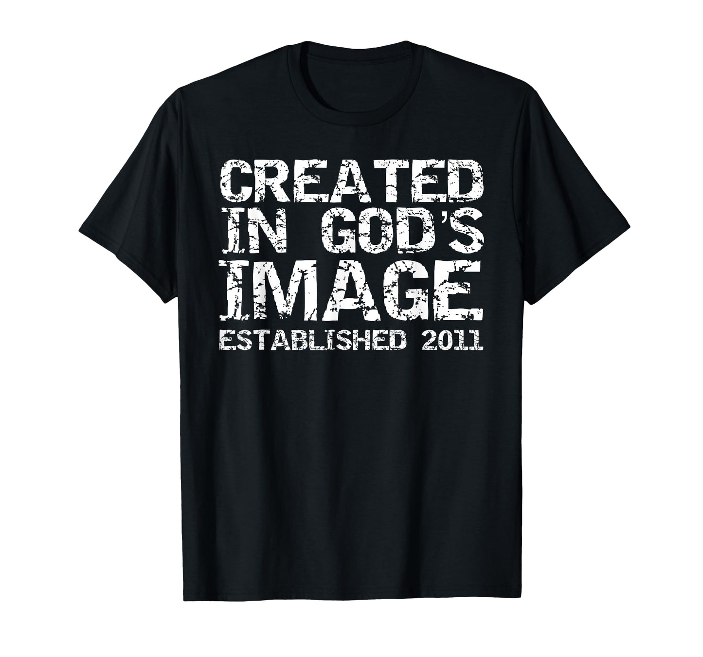 2011 Birthday Boys 2011 Birth Year Created in God's Image T-Shirt