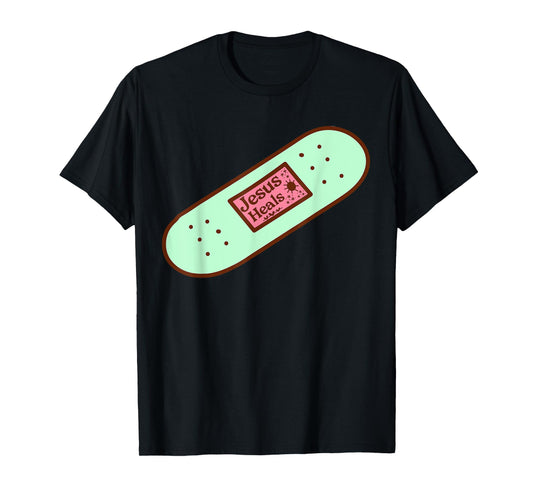 Funny Jesus Heals God Promises Christian Band-aid Prayer T-Shirt