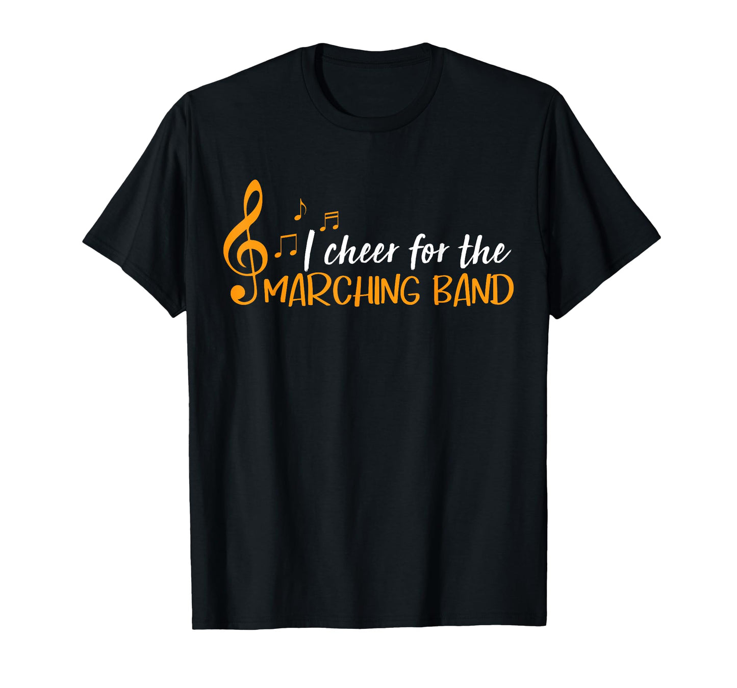 Funny I cheer for the marching band T-Shirt