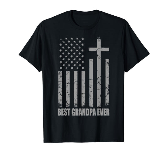 Best Grandpa Ever Christian Patriotic Grandpa Fathers Day T-Shirt
