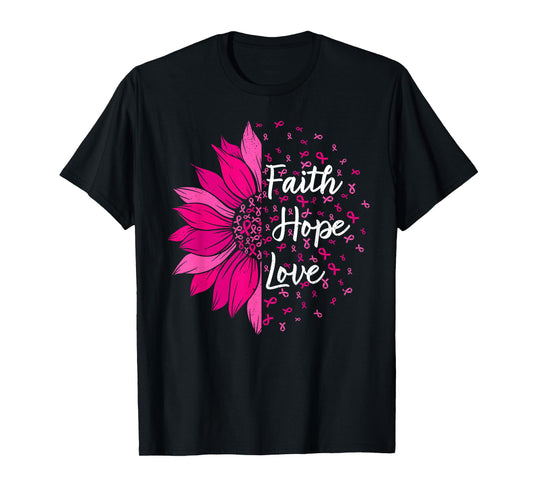 Faith Hope Love Sunflower Breast Cancer Awareness T-Shirt
