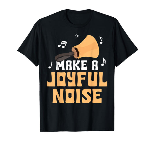 for Handbell Choir Ringers Make A Joyful Noise Graphic T-Shirt