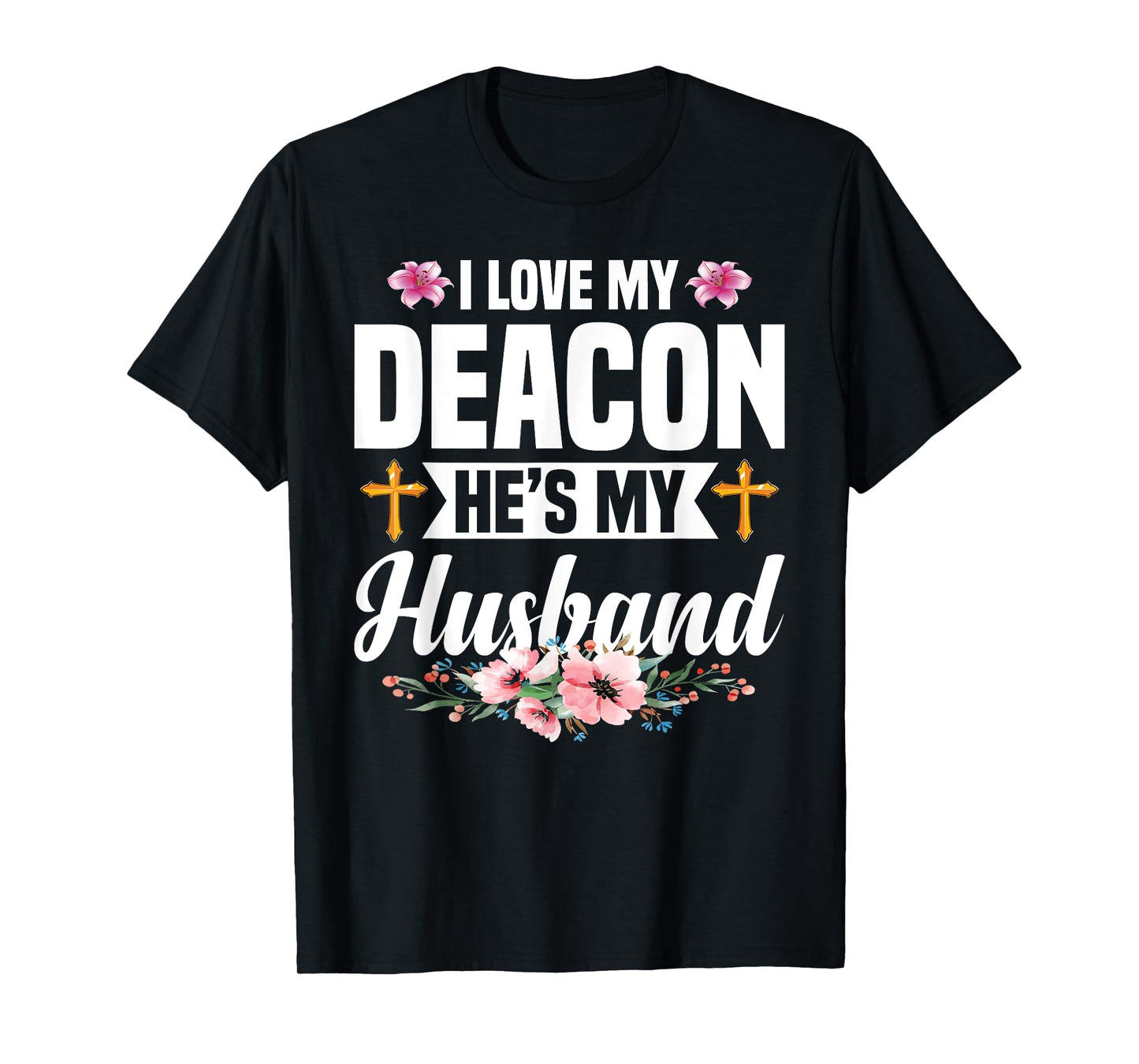 Deacon Wife Religious Christian Elder Church Deacon T-Shirt