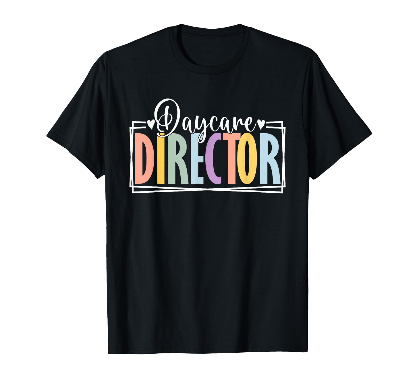 Daycare Director Appreciation School For Work Preschool T-Shirt