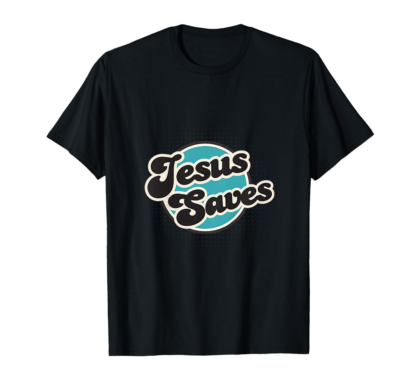 Jesus Saves, Men, Women, Youth and Girls T-Shirt