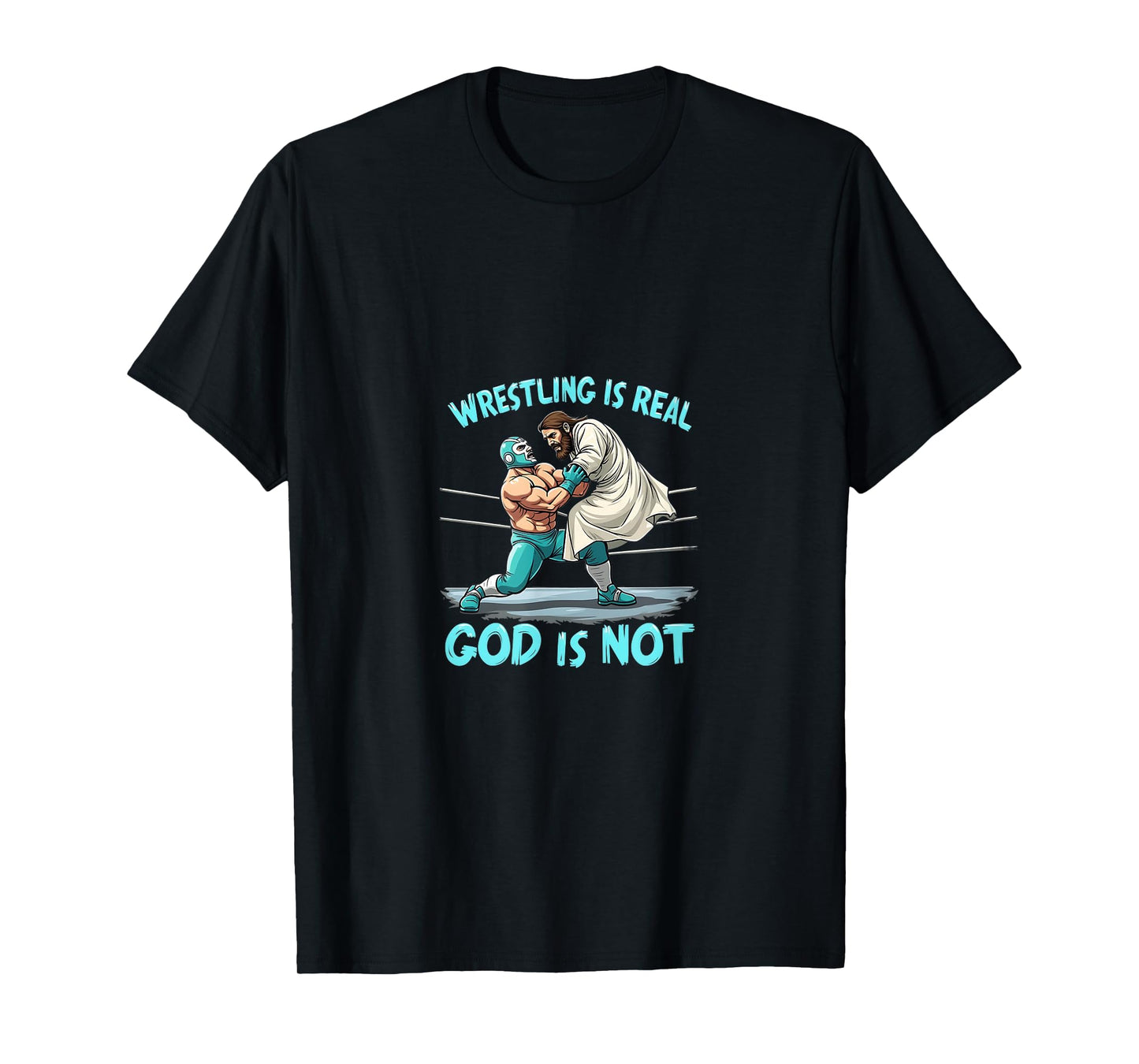 Atheist Wrestling Funny Jesus Humor T-Shirt