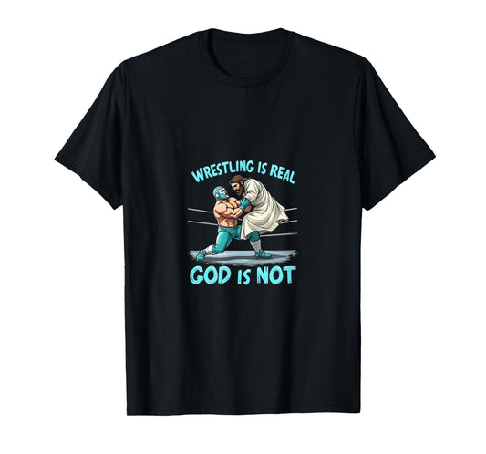 Atheist Wrestling Funny Jesus Humor T-Shirt