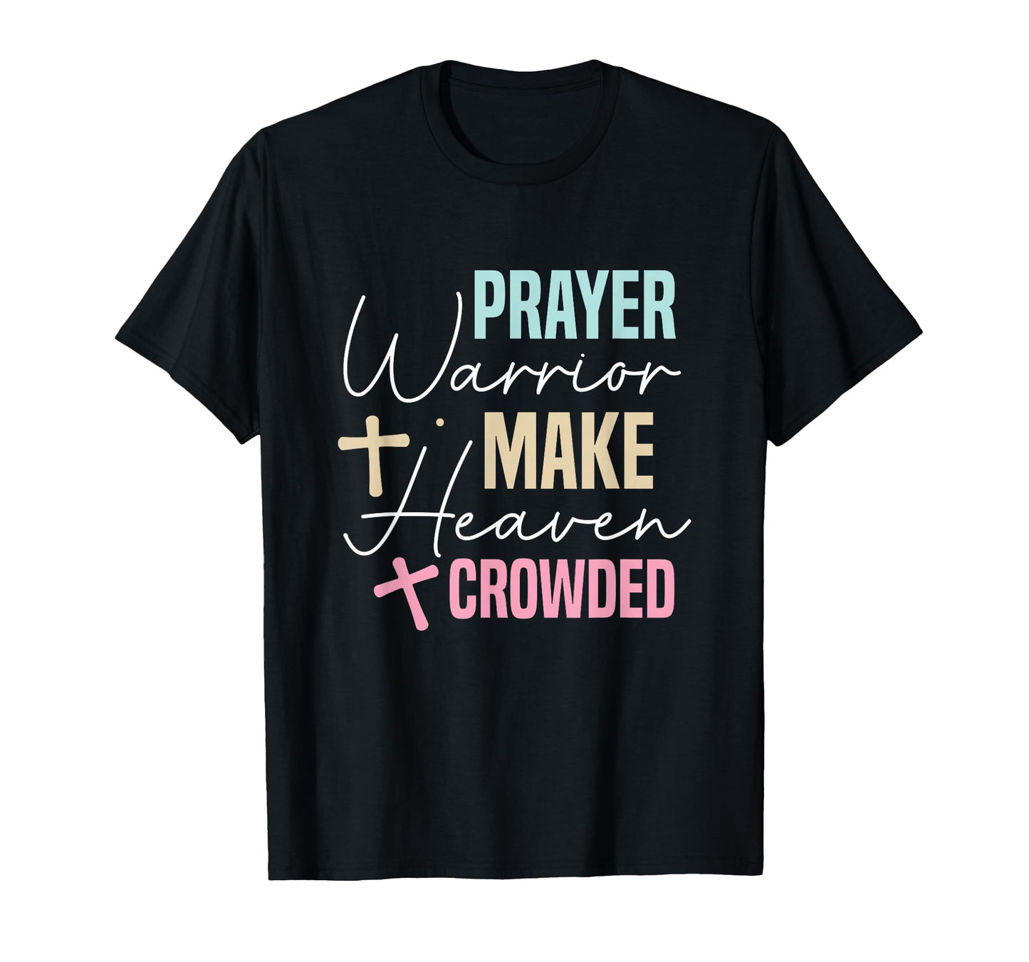 Prayer Warrior Christian Faith Jesus Cross Bible Shirt T-Shirt