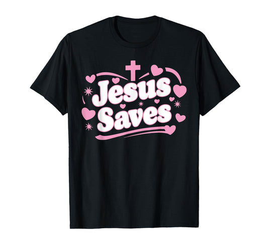 Jesus Saves Christian Cross God Faith Bible Religious Pray T-Shirt